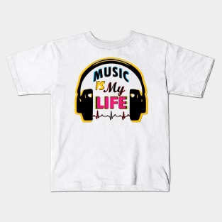 Music Is My Life Kids T-Shirt